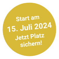 Start am 15. Juli 2024